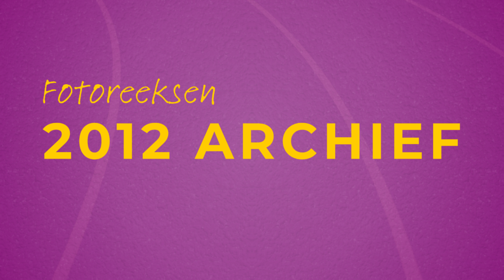2012 - Fotoreeksen