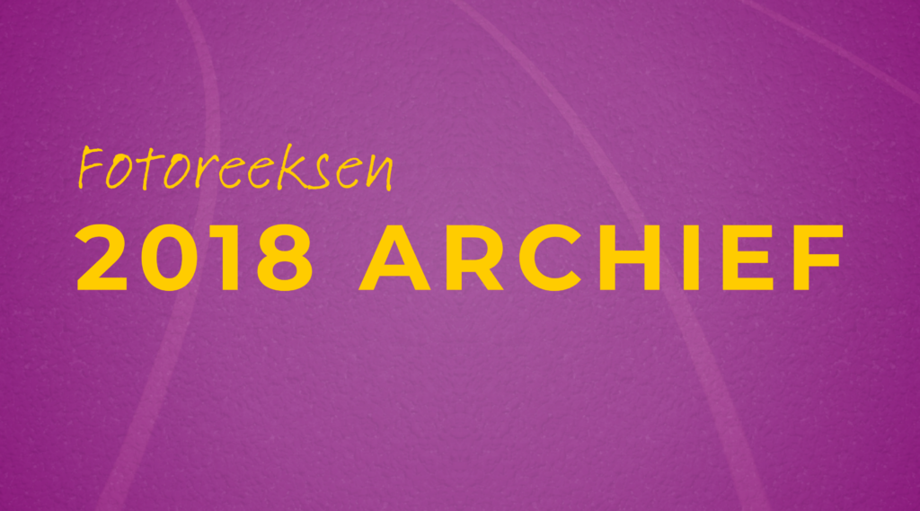 2018 - Fotoreeksen