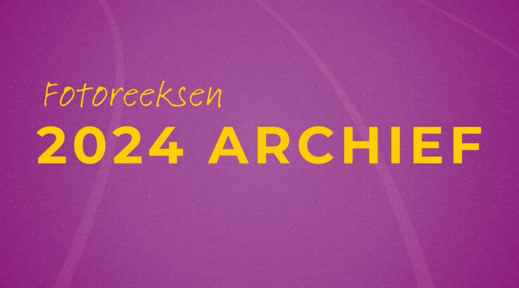 2024 - Fotoreeksen